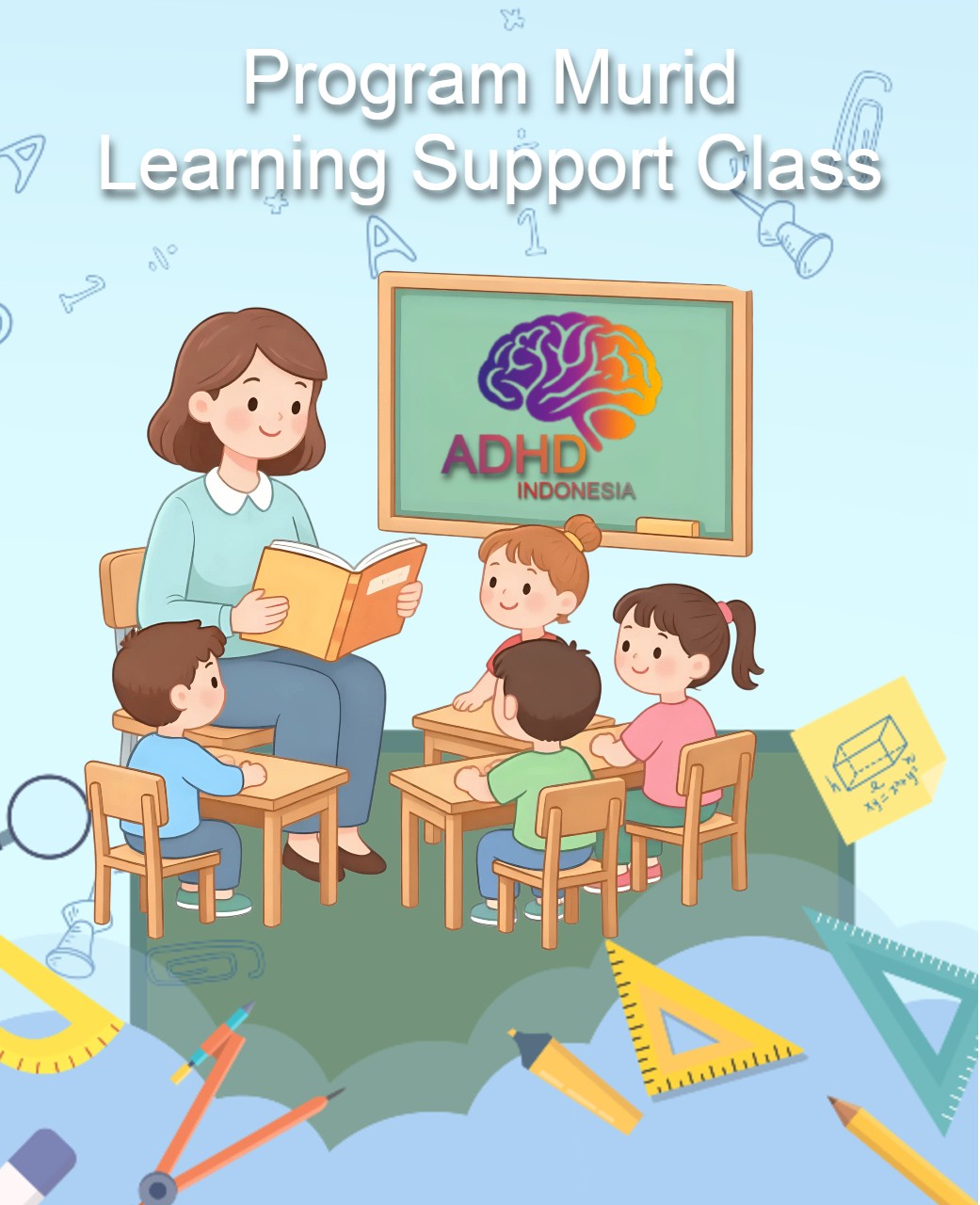 Program ADHD Indonesia Kabupaten Tanggamus Kelas Pendampingan Belajar (Learning Support Class)